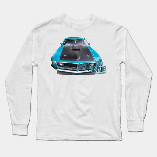 1969 Ford Mustang Mach 1 Fastback Long Sleeve T-Shirt by Gestalt Imagery